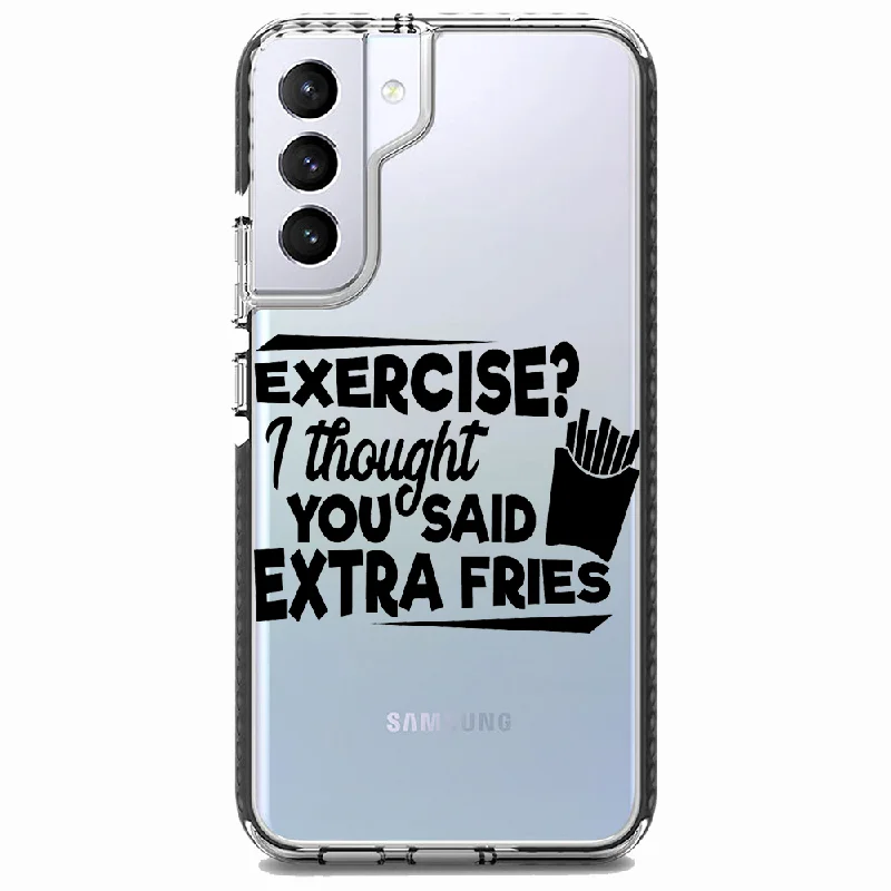 Extra Fries Quote Samsung Case